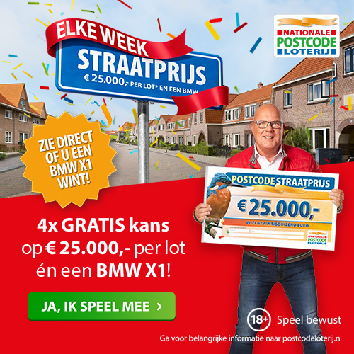 Postcode loterij straatprijs actie met elke week € 25000.-