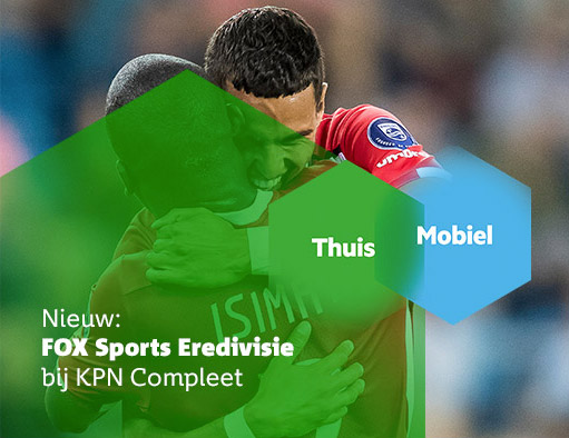 Gratis FOX Sports Eredivisie bij KPN Compleet