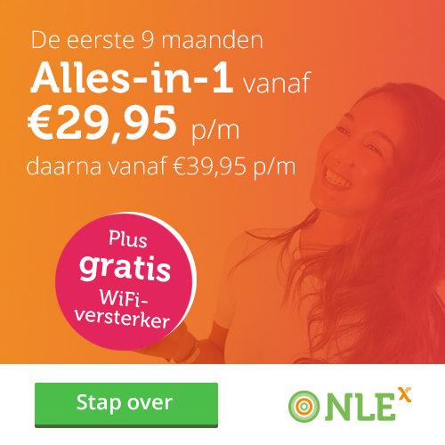 NLE "alles-in-1" pakket". Nu de eerste 3 maanden voor € 29.95 per maand. Inclusief Gratis WIFI versterker. Profiteer ook van het goedkoopste abonnement.