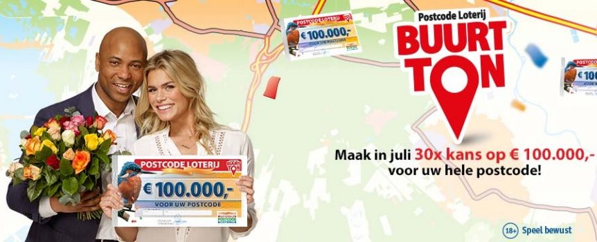 Postcode Loterij | Win Buurt Tonnen van 30x €100.000.- met Humberto Tan of Nicolette van Dam