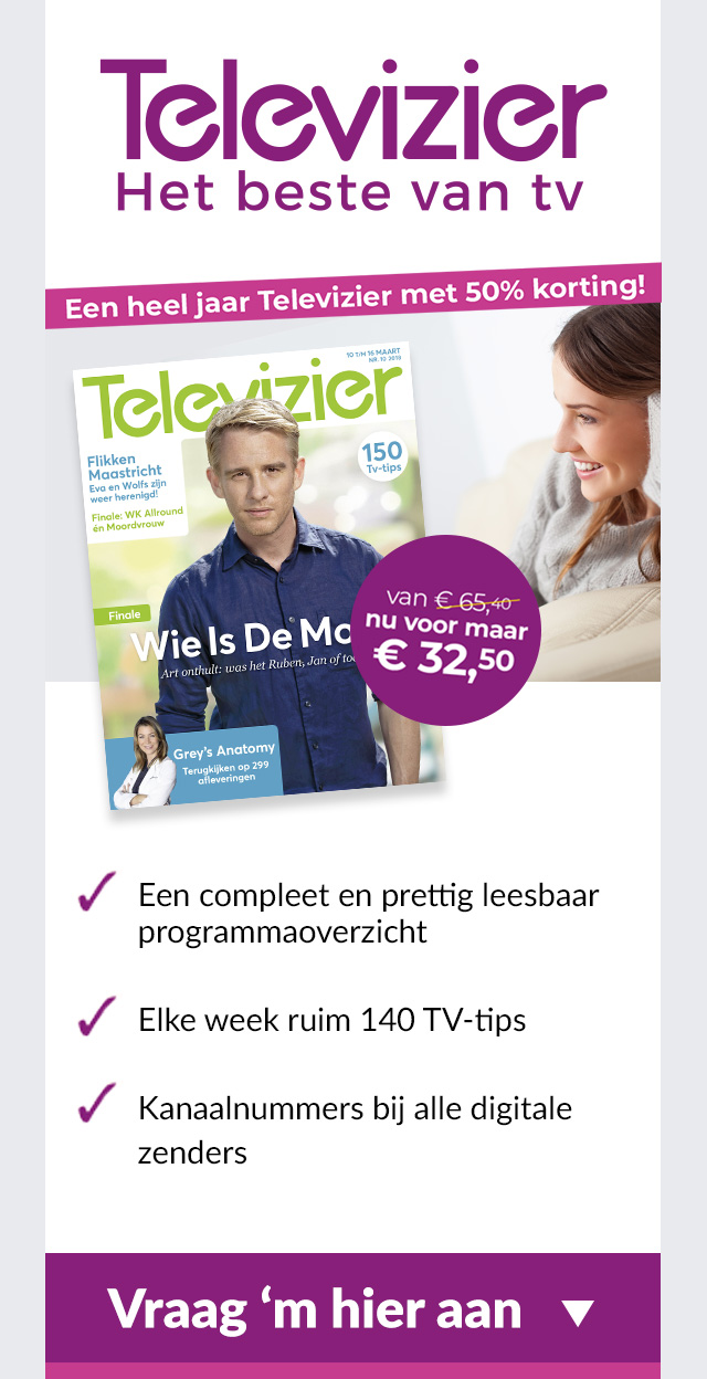 De Televizier van € 65.40 voor 32.50. Wat is er vandaag op Tv? Bestel nu. Extra goedkoop met een korting van 50%. Het Beste Tv magazine van Nederland!